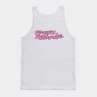 Mercury is Retrograde Pink Astrology Aesthetic Tank Top